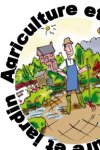 AGRICULTURE ET JARDIN 
